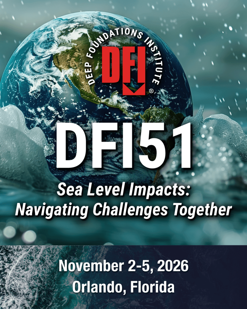 DFI’s 51st Annual Conference on Sea Level Impacts: Navigating Challenges Together November 2–5, 2026, in Orlando, Florida