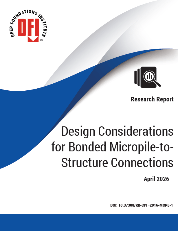 cover for Design Considerations for Bonded Micropile-to-Structure Connections research report